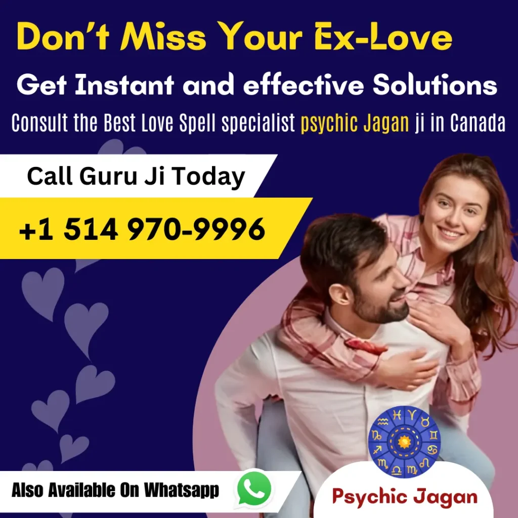 Best Astrologer in Montreal - Don't Miss Your Ex-Love